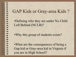 GAP Kids or Gray-area Kids