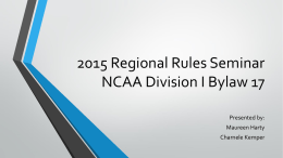 2015 Regional Rules Seminar Division I Bylaw 17