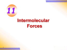 Bonding and Structure - Intermolecular Forces