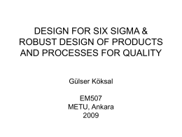 Design For Six Sigma (DFSS)