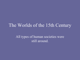 The Worlds of the 15th Century