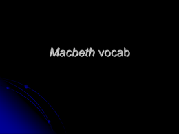 Macbeth vocab - WordPress.com