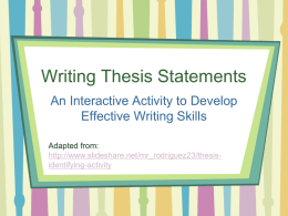 PowerPoint Presentation - Writing Thesis Statements