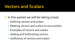 Vectors and Scalars