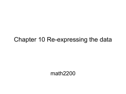 Chapter 10 Re-expressing the data