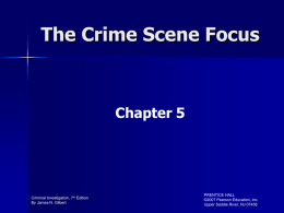 The Crime Scene… - Sheriff Larry Waller