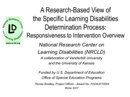 A Research-Based View of Specific Learning Disabilities: RtI Overview