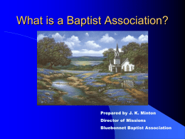 What is a Baptist Association? - Bluebonnet Baptist Association