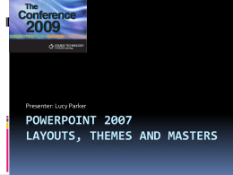 Microsoft PowerPoint 2007 – Working with Themes, Layouts, and