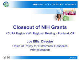 Closeout of NIH Grants - Office of Grant and Research
