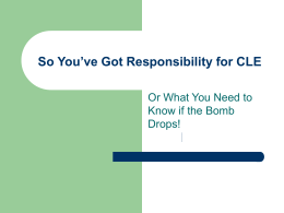 So You`ve Got Responsibility for CLE