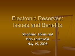 Electronic Reserves: Issues and Benefits