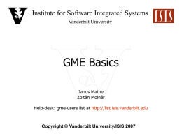 Basic GME - Institute for Software Integrated Systems