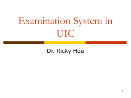 Examination System in UIC