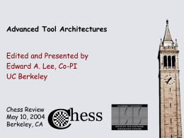 PPT - Chess - Center for Hybrid and Embedded Software Systems