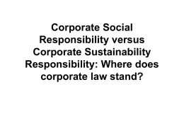 Corporate Social Responsibility versus Corporate Sustainability