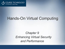 Chapter 9 Enhancing Virtual Security and Performance