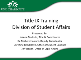 Title IX What is it? - Division of Student Affairs
