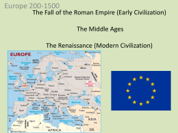 The Fall of the Roman Empire and the Renaissance