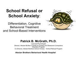 School Refusal or School Anxiety: Differentiation, Cognitive