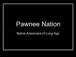 Plains Pawnee ppt