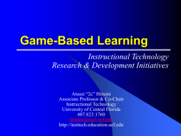 Game-Based Learning - University of Central Florida