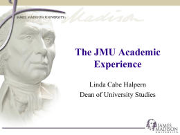 The JMU Academic Experience