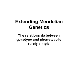 Extending Mendelian Genetics
