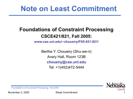 Note on the "least commitment"