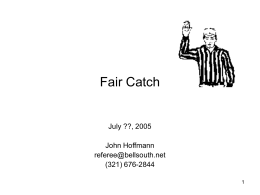 Fair Catch Presentation