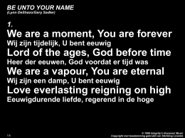 Be unto Your name