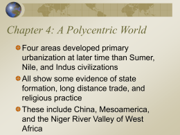 The World`s History, 3rd ed. Ch. 4: A Polycentric World