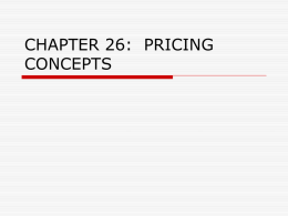 CHAPTER 26: PRICING CONCEPTS