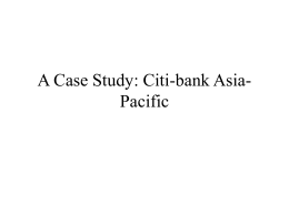 Citi-bank Asia-Pacific: Case Study
