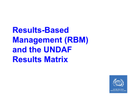 Results-Based Management (RBM) and the UNDAF
