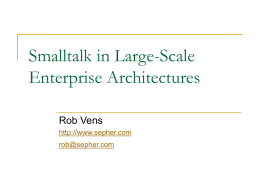 Smalltalk in Large-Scale Enterprise Architectures