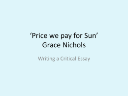 Price we pay for Sun Grace Nichols