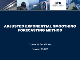 Adjusted Exponential Smoothing Forecasting Method