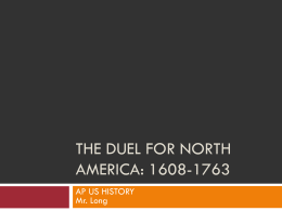 The Duel for north america