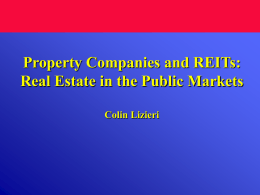 Property Companies and REITs: Real Estate in the Public Markets