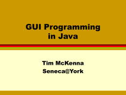 Week 8: Basic GUI Programming Concepts in Java