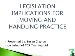 legislation – implications for moving and handling practice