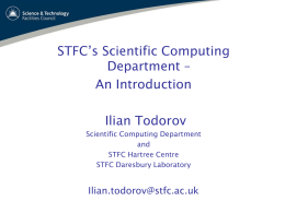 Ilian Todorov ITT STFC and HC