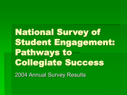 National Survey of Student Engagement: Pathways to Collegiate