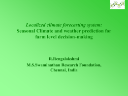 Localized Climate Forecasting System