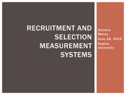 Recruitment and Selection Measurement Systems