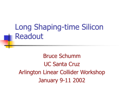Long Shaping-time Silicon Readout