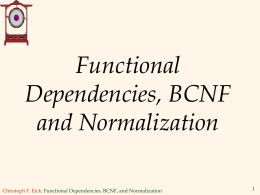 Functional Dependencies, BCNF, and Normalization