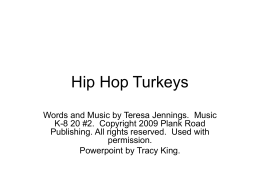 Hip Hop Turkeys - Bulletin Boards for the Music Classroom