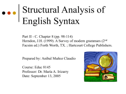 Structural Analysis of English Syntax Part I. Chapter 8 Herndon, J.H.